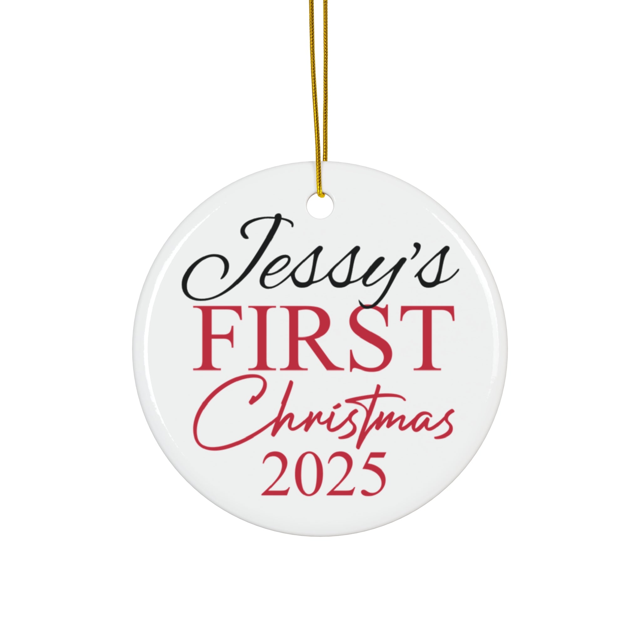 Personalized Christmas Ornament - Jessy's First Christmas 2025