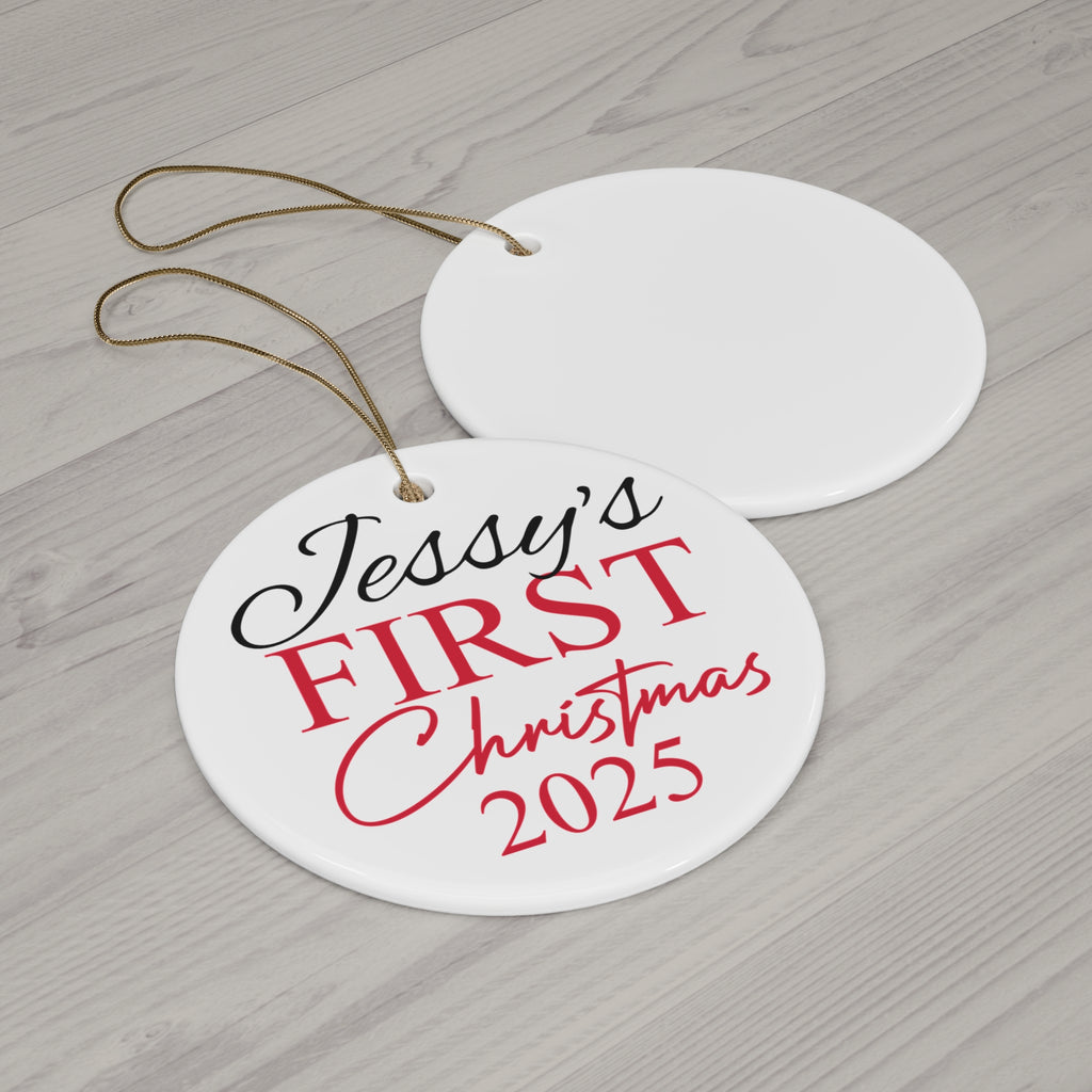 Personalized Christmas Ornament - Jessy's First Christmas 2025