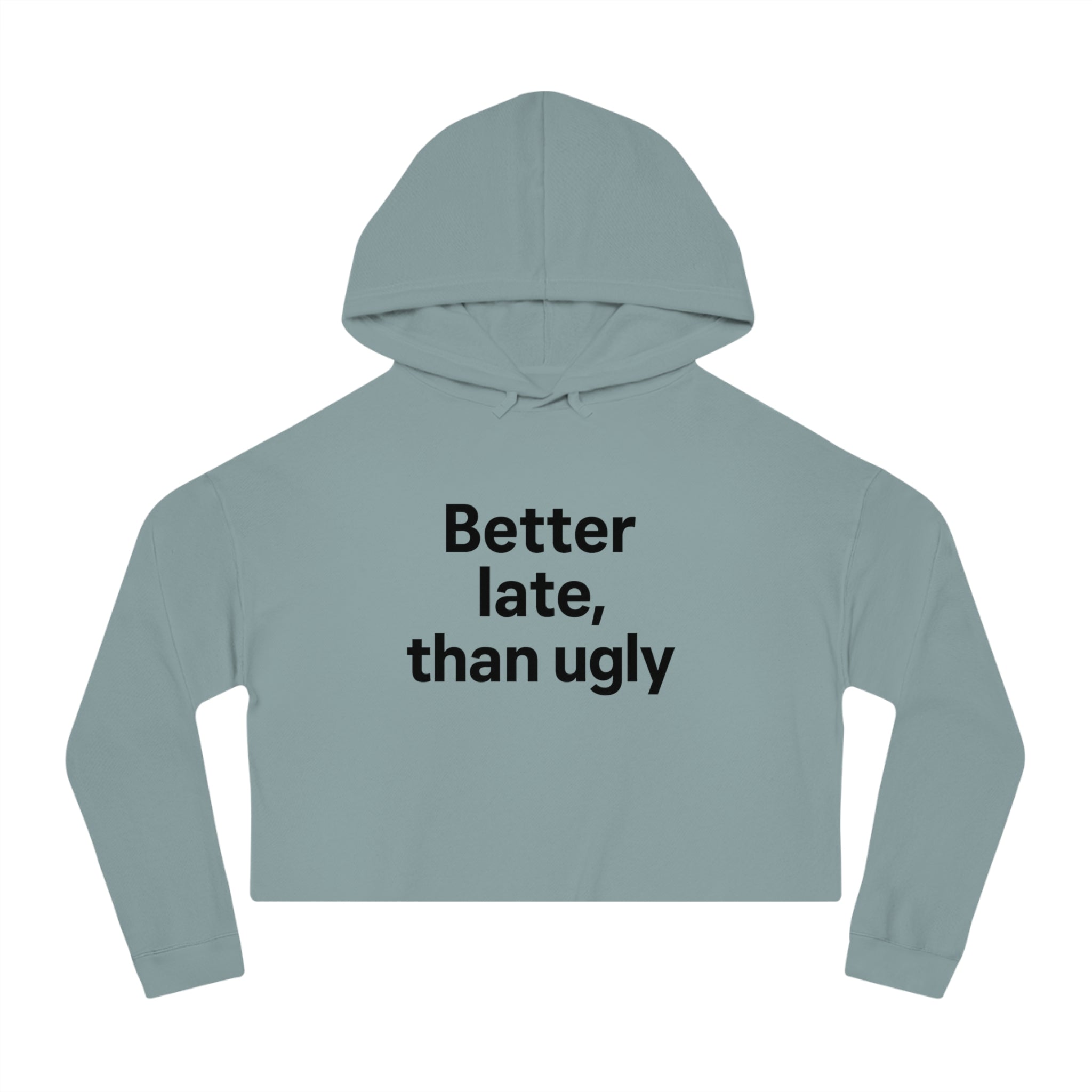 Cropped Hooded Sweatshirt with Fun Quotes for Casual Wear, Gift for Friends, Ideal for Birthdays, Self-Care, Trendy Fashion